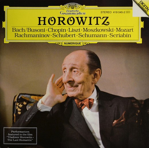 Horowitz - Bach/Busoni · Chopin · Liszt · Moszkowski · Mozart · Rachmaninov · Schubert · Schumann · Scriabin