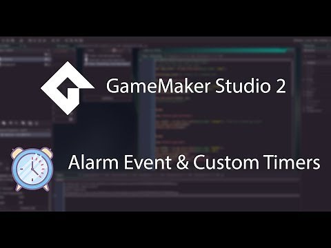 GMS 2 - Alarm event and custom timers tutorial