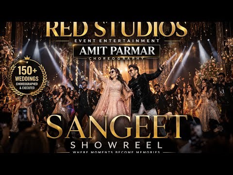 Best Wedding Events & Dance Part 2 | SANGEET SHOWREEL By Red Studios | Amit Parmar