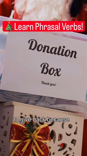 Learn English | Vocabulary & Culture on Instagram: "“Give back” is used in English when someone helps the people around them — their community, neighbors, or people in need. You’ll hear this phrasal verb a lot in December, when people give time, money, gifts, or support to others. This short shows how native speakers actually use “give back” in real American English. 🎧 The full episode is available now on YouTube and podcast apps — link in bio. #learnenglish #phrasalverbs #esl #americanenglish