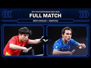 FULL MATCH | Wen Ruibo vs Hugo Calderano | MS SF | WTT Star Contender Doha 2026