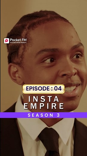 99K views · 2.4K reactions | Insta Empire Season 3 | Ep.4 | Full Series | Pocket FM Download Pocket FM App to Listen Full Series: https://click.pocketfm.in/2IE7/6peus406 #InstaEmpire #CryptoWindfall #KevinAndLily #LostRomance #RichesAndRelationships #CryptoKing #LoveAndMoney #DramaSeries #KevinFortune #PocketFM #foru #foryouu #usa_tiktok | Insta Empire By Pocket FM | Facebook