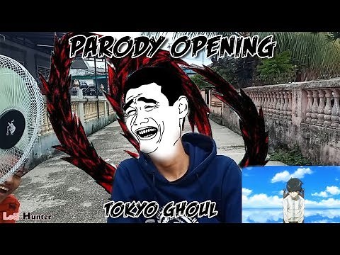 PARODY OPENING TOKYO GHOUL S1 "UNRAVEL"