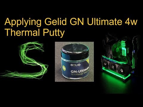 Applying Gelid GN Ultimate 4w Thermal Putty