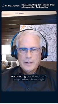 How Accounting Can Make or Break a Construction Business Sale