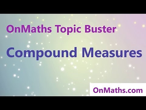 Compound Measures- Revise Grade 4/5 - GCSE Maths Topic Revision (OnMaths.com)