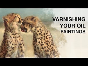 Varnishing Your Oil Paintings. Which Varnish Should I Use? Gamvar Versus Final Finishing Varnish