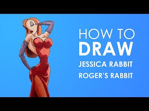 How to draw Jessica Rabbit - Who Framed Roger Rabbit's