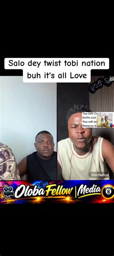 Salo dey twist Tobi Nation — all love vibes