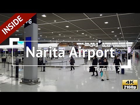 [4K] Japan - Narita International Airport Floor Guide: Terminal 2