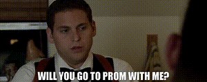 Will you go to prom with me?