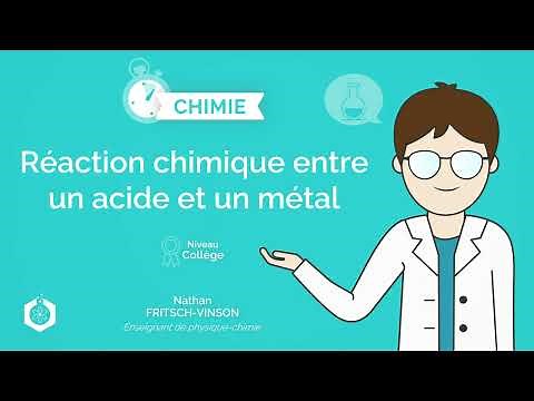 ⌚🧪 Réaction chimique entre un acide et un métal ‖ Physique - Chimie ‖ Collège