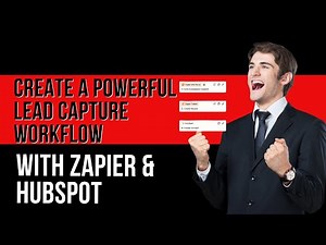 Create a Powerful Lead Capture Workflow with Zapier & HubSpot | No-Code Automation Tutorial
