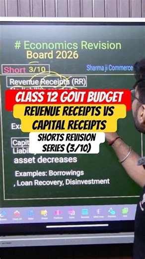 Difference Between Revenue Receipts And Capital Receipts Class 12 Budget #shorts #revisionseries