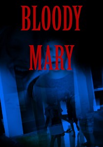 Bloody Mary streaming: where to watch movie online?
