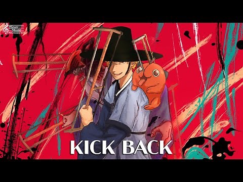 Chainsaw Man OP - KICK BACK Epic Orchestra / Kenshi Yonezu