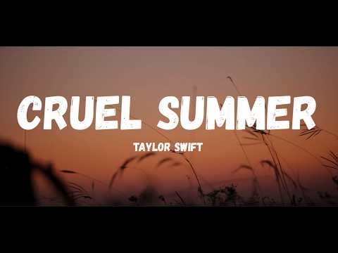 Cruel Summer Lyrics - Taylor Swift