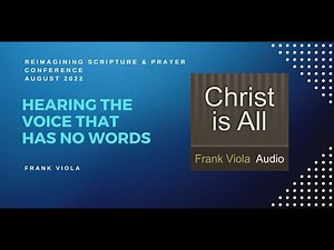 #179: Hearing the Voice That Has No Words