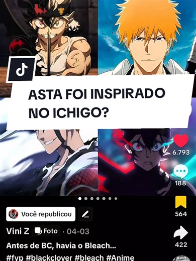 ANTES DE BLACK CLOVER HAVIA O BLEACH #anime #manga #bleach #blackclover #asta @vinizx( não consegui marcar)