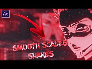 Smooth Scale Transitions + "Position Shakes" | After Effects AMV Tutorial