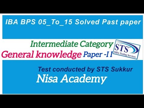 STS IBA Past paper BPS 5 to 15 | Intermediate Category | General knowledge mcq's | Paper -II