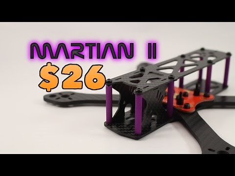 Martian 2 Quadcopter Frame Review. ONLY $26 WHAT?? Part 1 of 2