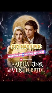 4.6K views · 42 reactions | Title:The Alpha King And His Virgin Bride  Continue the story here  https://reelslink.com/cps/Sz4D #reelshort#USAtiktok#newyork#losangeles#USA#florida#california#challenge#fullepisodes#shortmovie#shortsvideo#shortsdrama#drama#usadrama#fouryou#shortfilm#TheAlphaKingAndHisVirginBride | Jame Drama | Facebook