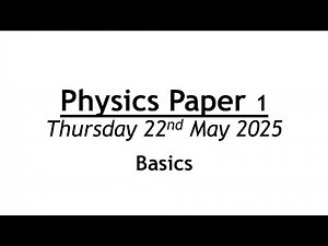 Edexcel GCSE Combined Science - Physics Paper 1 - BASICS