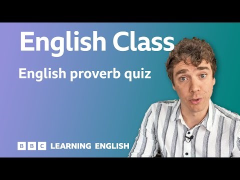 English proverb quiz: Live English Class