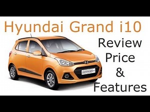 Hyundai Grand i10 Review With Features, Price and Walk Around