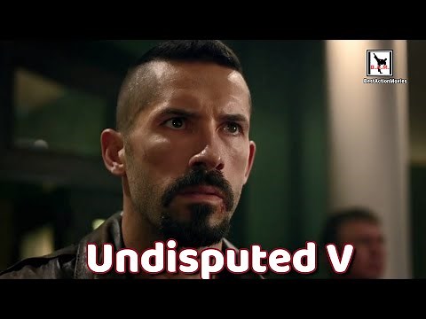 Undisputed 5 - Yuri Boyka - Most ultimate fighter