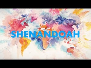 Shenandoah - Angel City Chorale