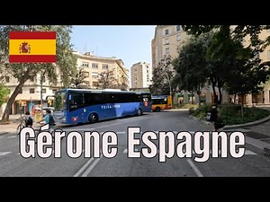 Gérone Espagne 4K- Driving