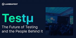 Announcing Testμ Conf 2022: The online testing summit to redefine the future of testing