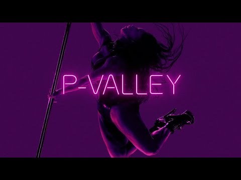 P-Valley Episode 1