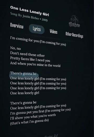 One Less Lonely Girl Lyrics - Justin Bieber