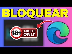 How to Block Adult Sites in Microsoft Edge