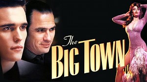 The Big Town (1987) 1080p 🎥 Matt Dillon, Diane Lane, Tommy Lee Jones,