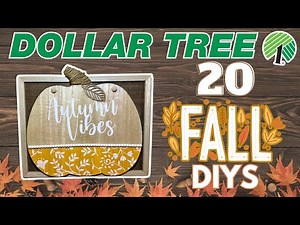 20 Fall Dollar Tree DIYS! Autumn & Harvest Decor Crafts & Hacks