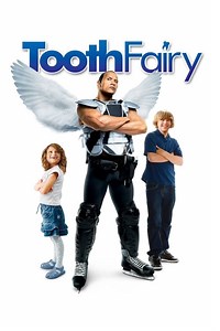 Stream Tooth Fairy (2010): Find it on Netflix, Prime Video, Hulu & more