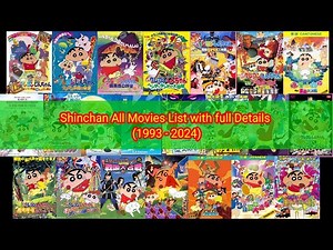 Shinchan All Movies List with full Details (1993 - 2024) | Crayon Shin-chan all Movies (1993-2024)