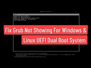 Fix Grub Not Showing for Windows and Linux UEFI Dual Boot System | System Boots Straight to Windows