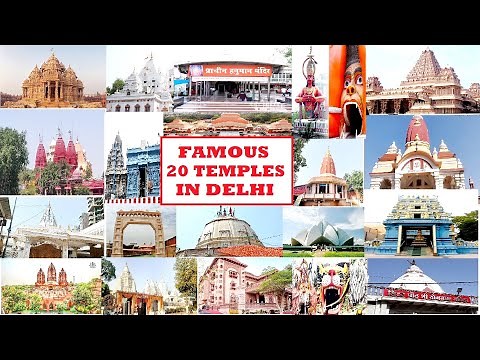 20 FAMOUS TEMPLES IN DELHI AND ITS STORY / दिल्ली के 5 प्रसिद्ध मंदिर / FAMOUS MANDIR IN DELHI