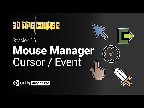 Unity 3D RPG游戏开发教程|Core核心功能06:SetCursor 设置鼠标指针