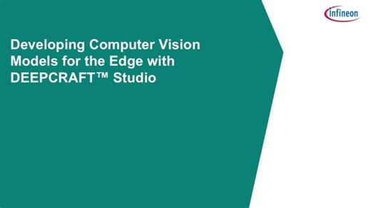 Developing Edge AI models with DEEPCRAFT™ Studio Part 7: Computer Vision | Imagimob