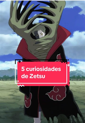 Curiosidades sobre Zetsu en Naruto