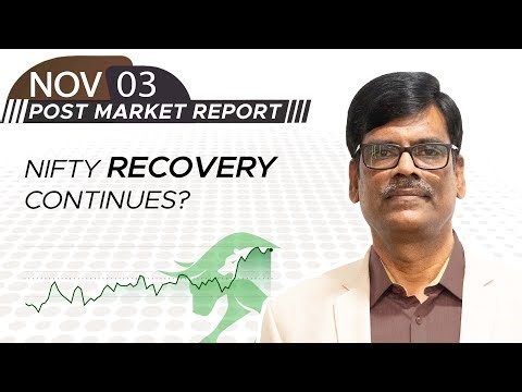 Nifty RECOVERY continues? Post Market Report 03-Oct-25