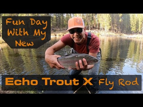 Fun Day with my new Echo Trout X fly rod