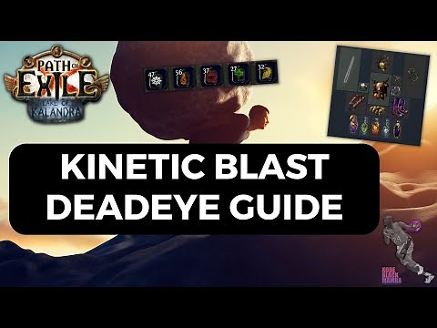 [PoE 3.19] Kinetic Blast Deadeye Guide for 5 Way Carries - Unlock 20+ Divines/Hr