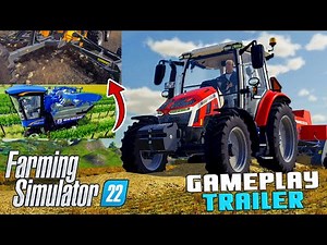 Farming Simulator 22 - GAMEPLAY TRAILER | SURPRISE NEW FEATURES!